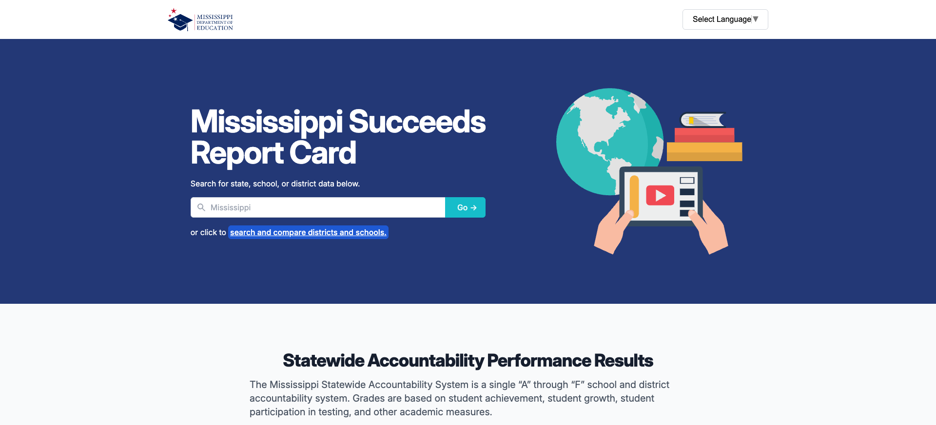 Screenshot: Mississippi Succeeds Report Card homepage with search and data access options